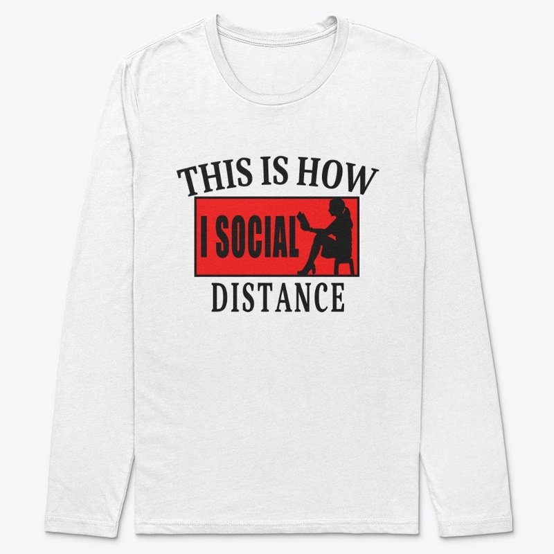This Is How I Social Distance