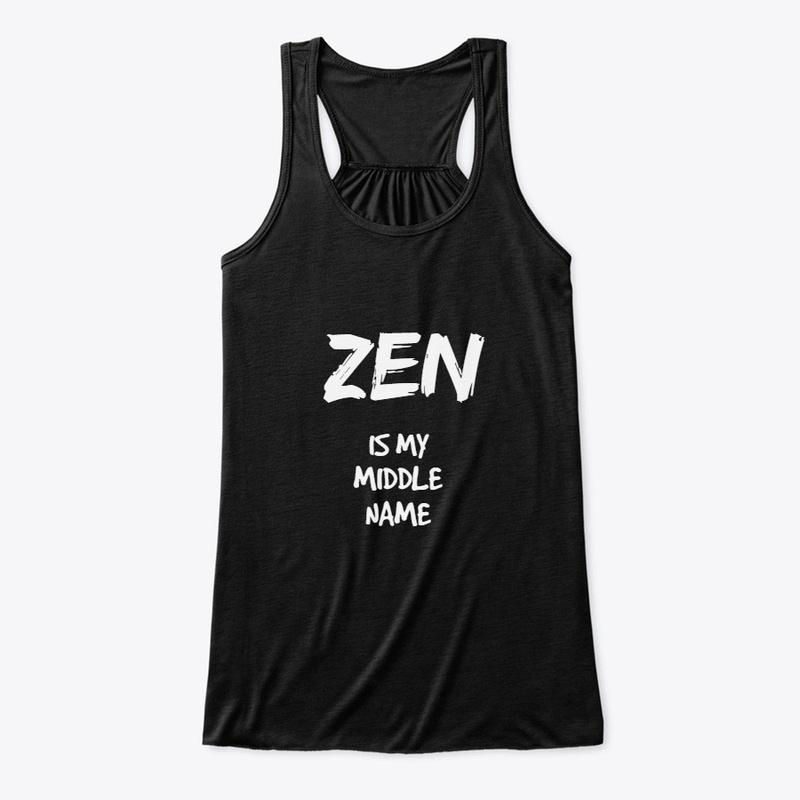 PEACEFUL SUN  ZEN IS MY MIDDLE NAME