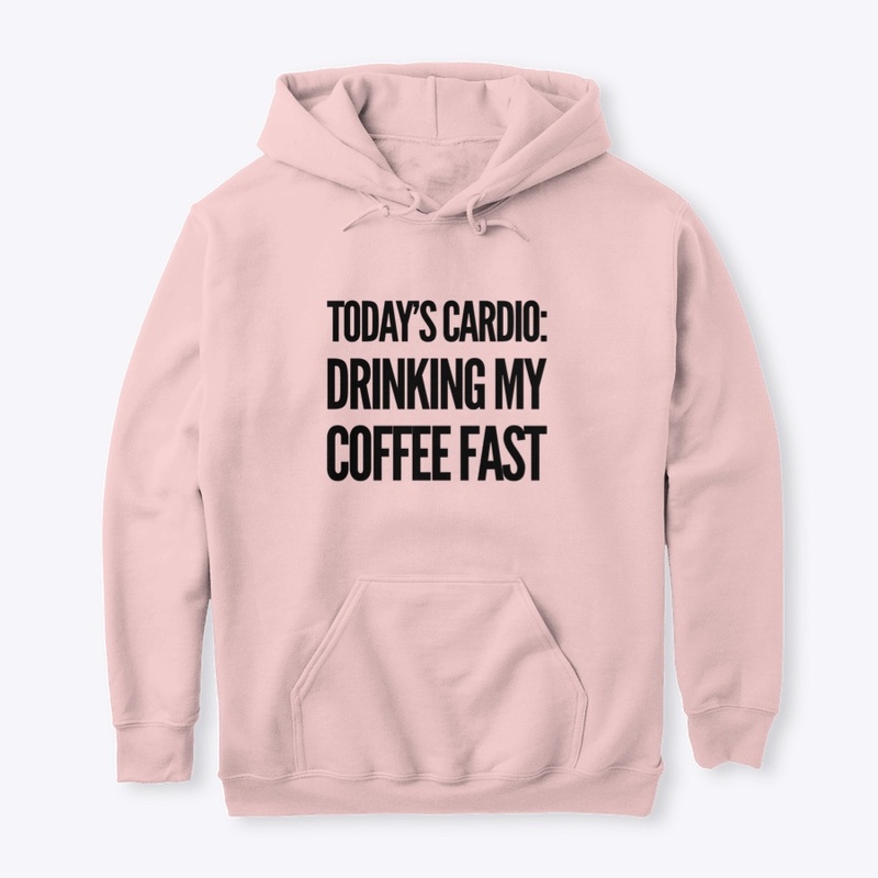 Today's Cardio: Drinking My Coffee Fast
