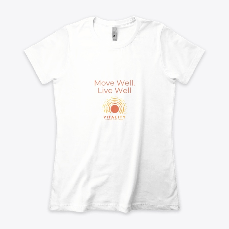 Move Well. Live Well Vitality Fitness!