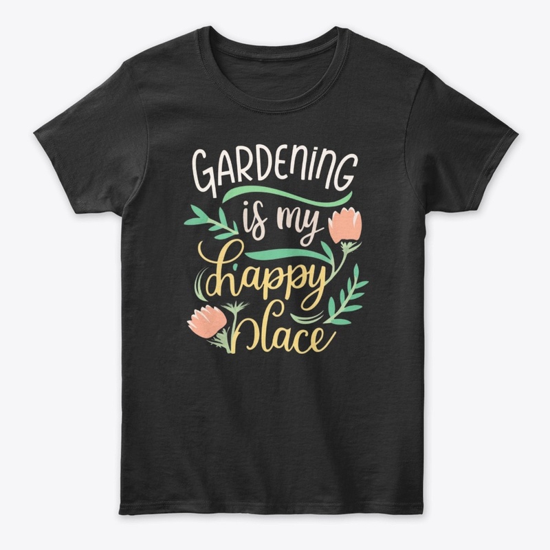 Gardening: My Happy Place