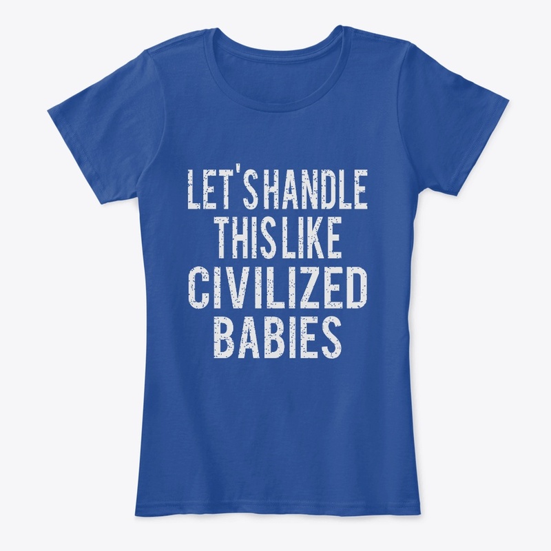 Handle It Like Babies