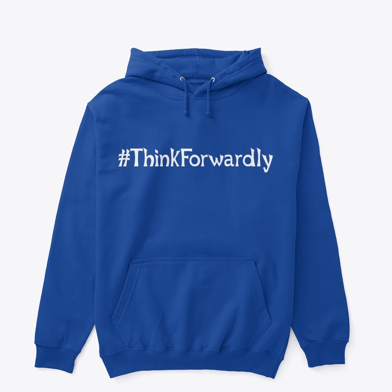 THINK FORWARDLY