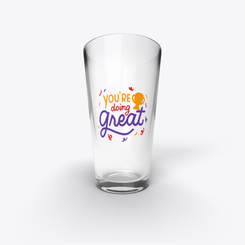 You're Doing Great