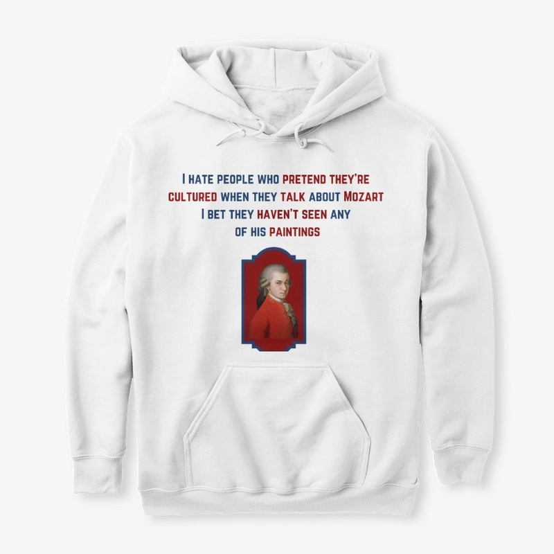 I hate- mozart