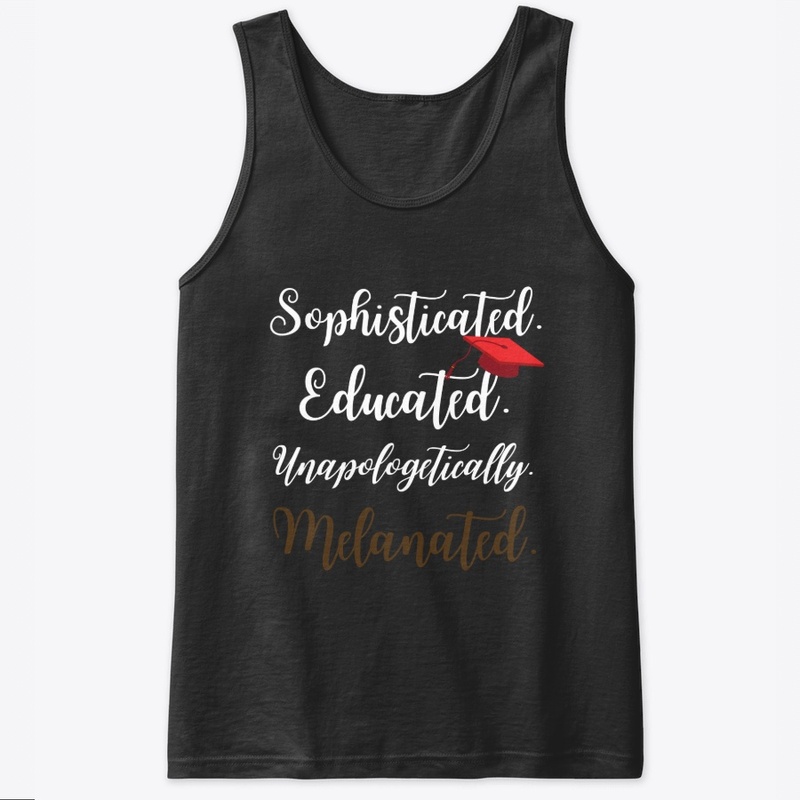 Sophisticated and Melanated Collection
