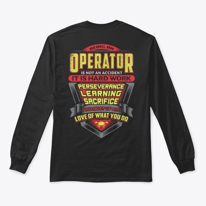 Proud Operator Shirt