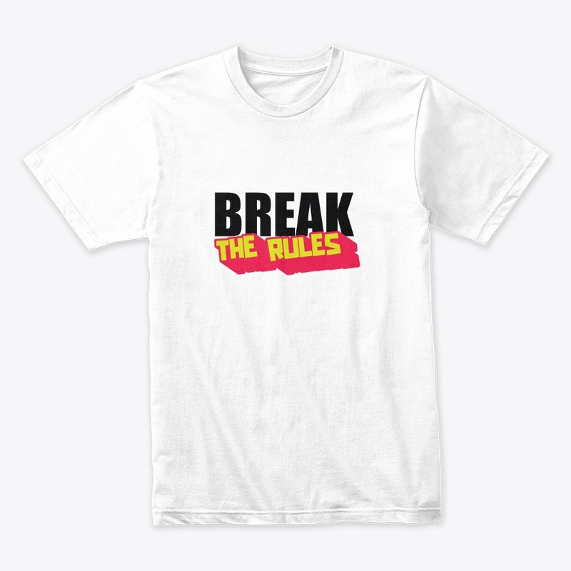 Break Your Rule