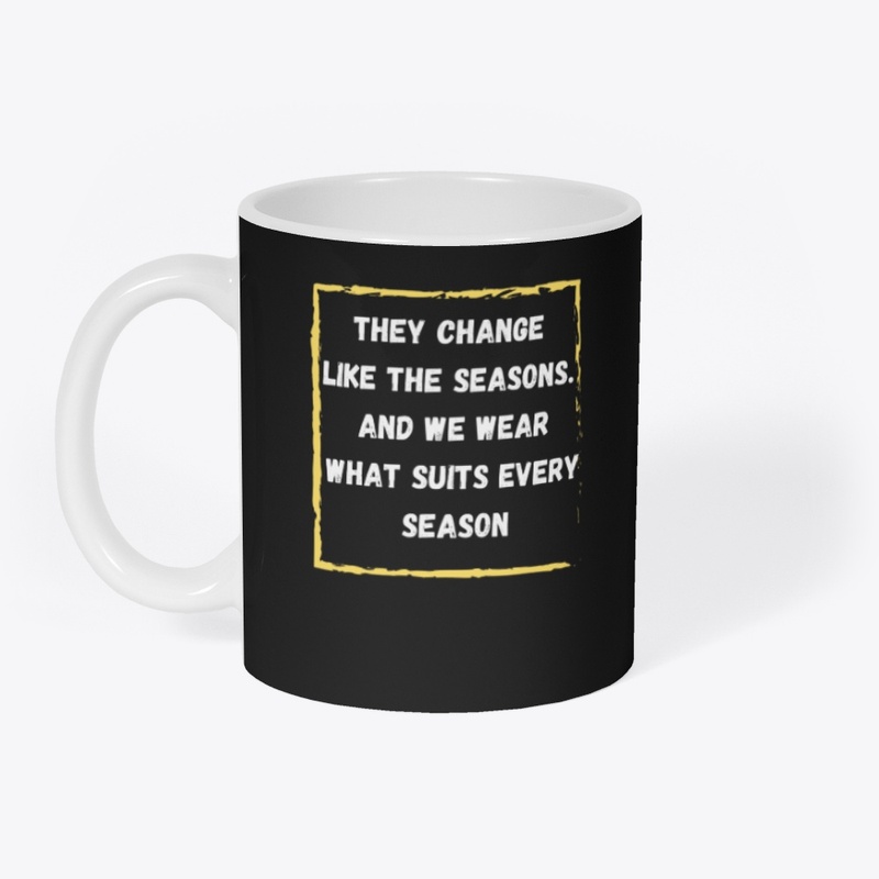  we wear what suits every season