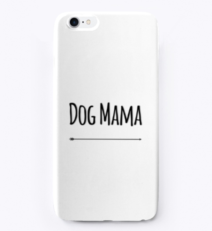 Dog Mama is here!
