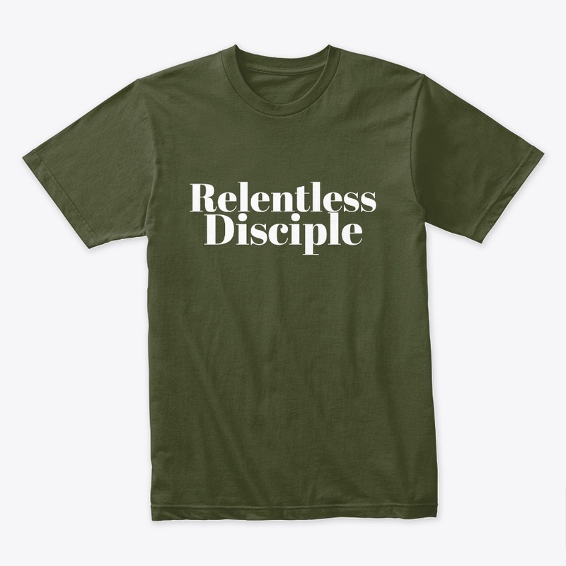 Relentless Disciple