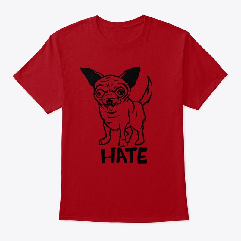 Chihuahua - Hate