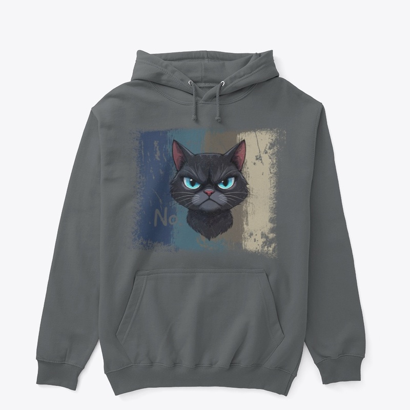 Not Today - Grumpy Black Cat