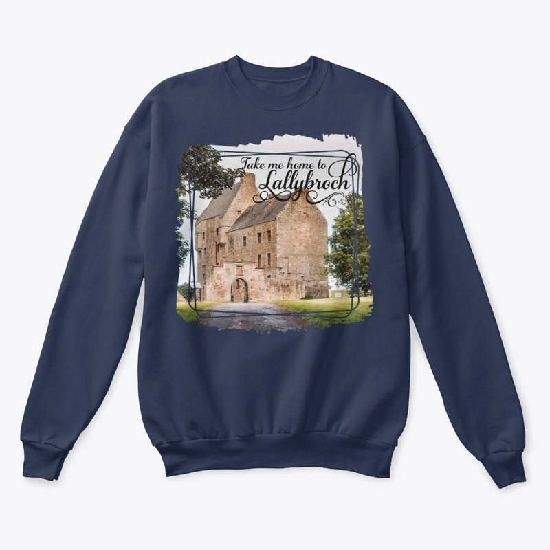 Take Me Home To Lallybroch Sweatshirt 