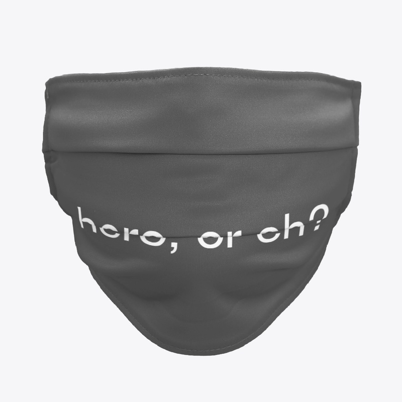 hero, or eh?