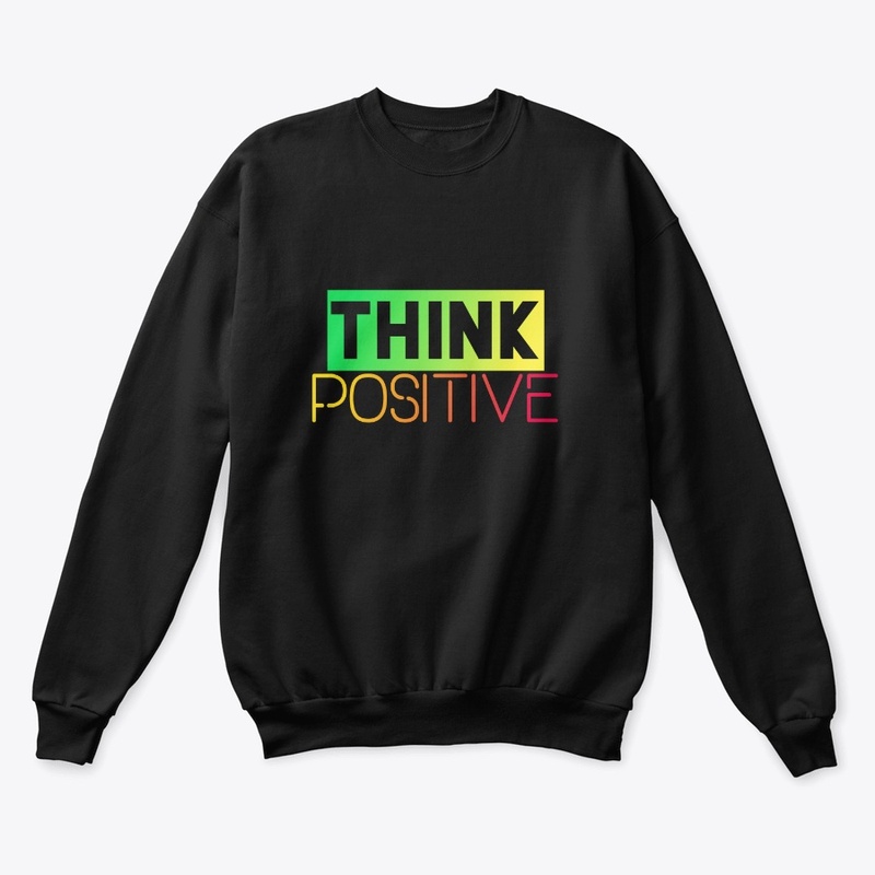 Think Positive