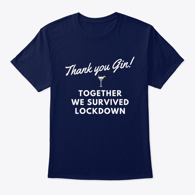 Thank You Gin T shirt