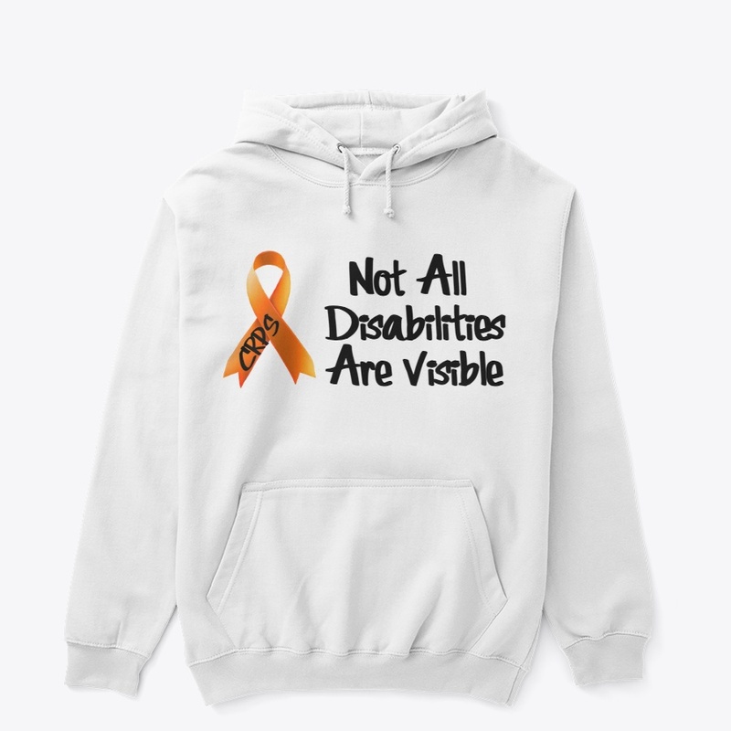 CRPS Not All Disabilities Are Visible D1