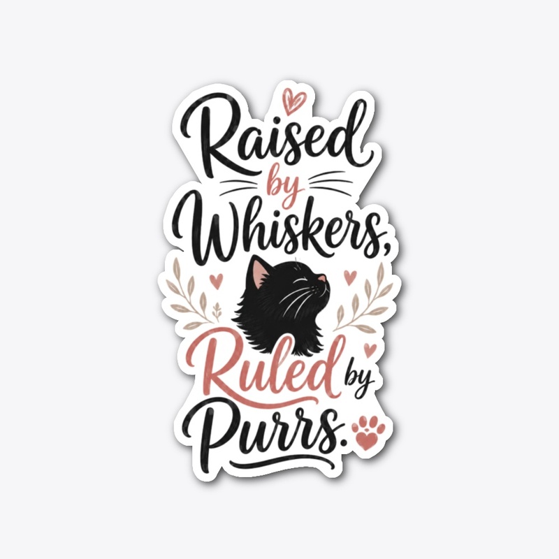 Raised by Whiskers Gear