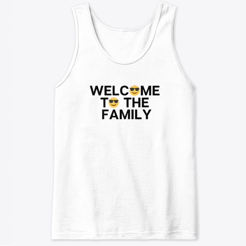 Welcome to the Family