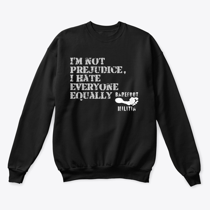 Not prejudice-barefoot