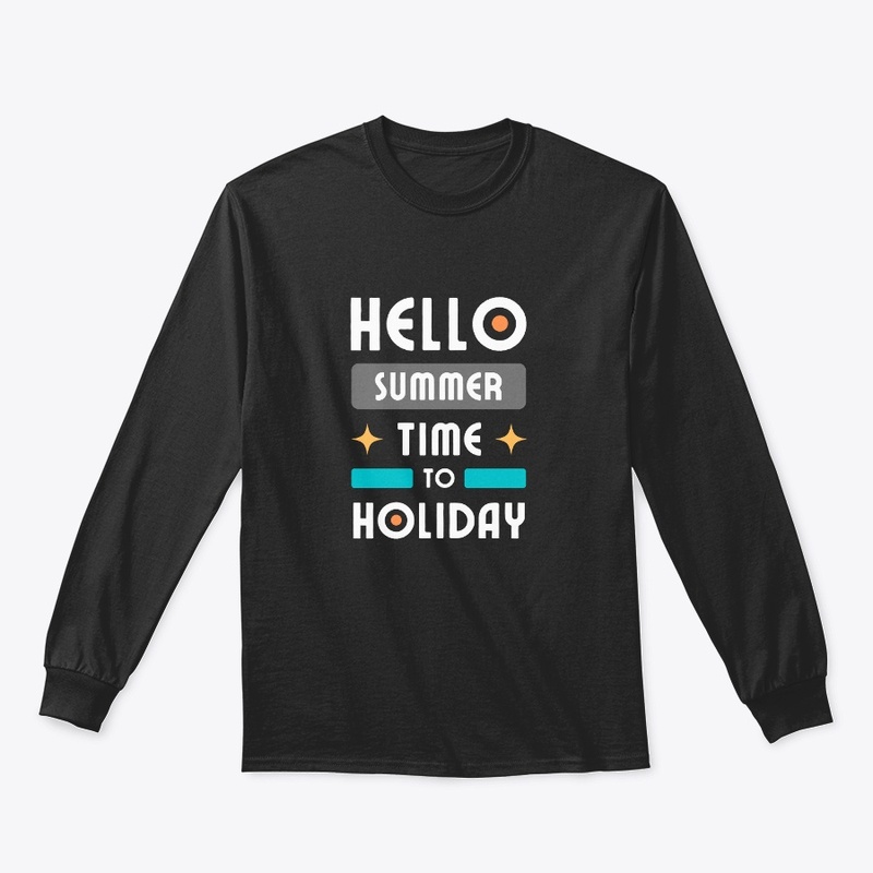 Hello summer time to holiday