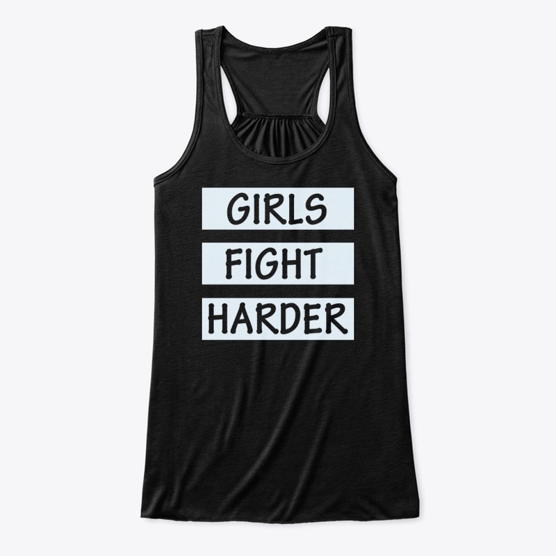 GIRLS FIGHT HARDER