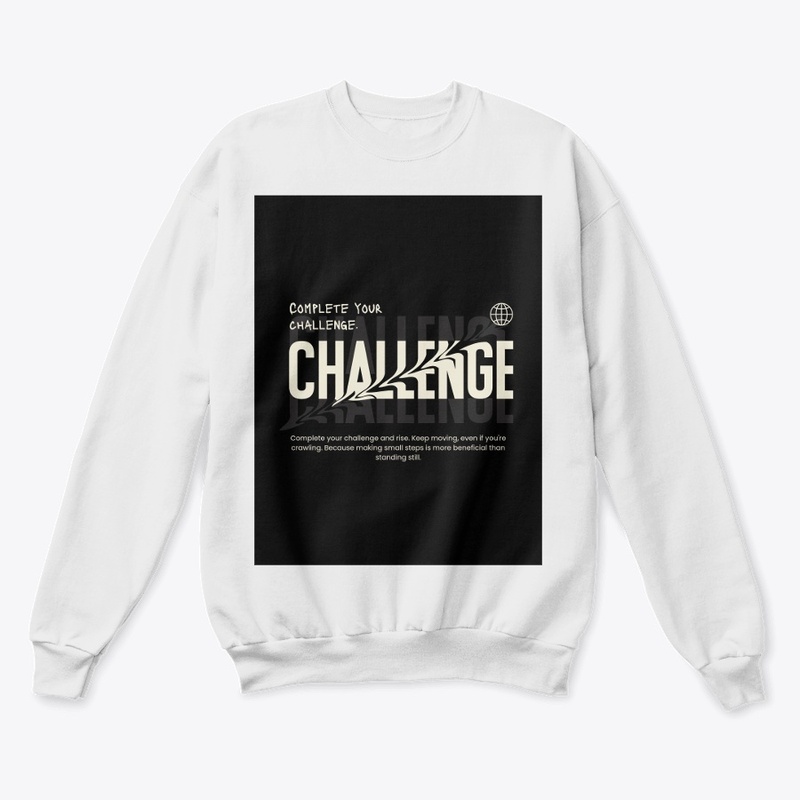 "Complete Your Challenge."