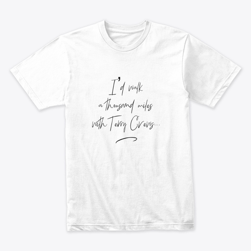 A THOUSAND MILES TSHIRT