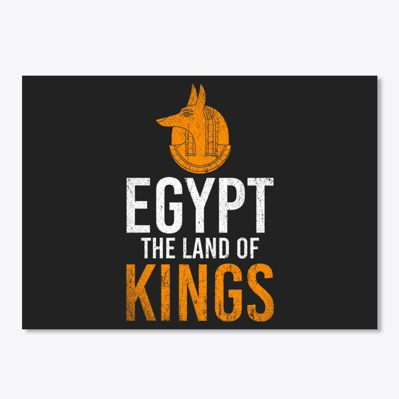 Egypt The Land Of Kings