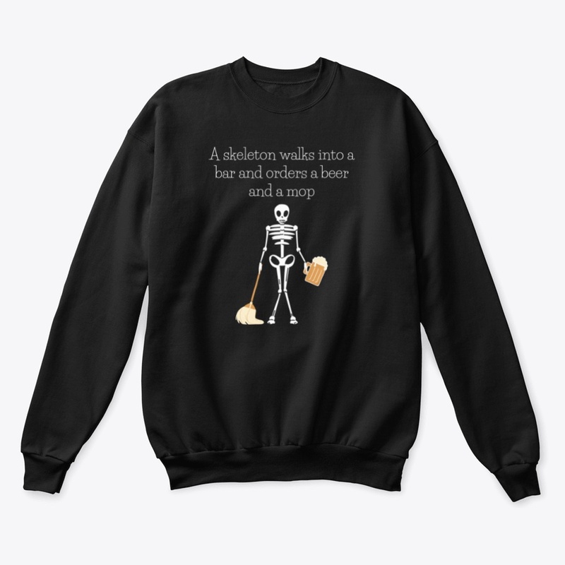 A Skeleton Walks Into A Bar...