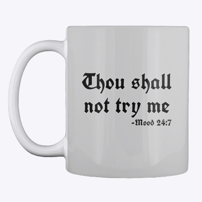 Thou Shall Not Try Me (2)