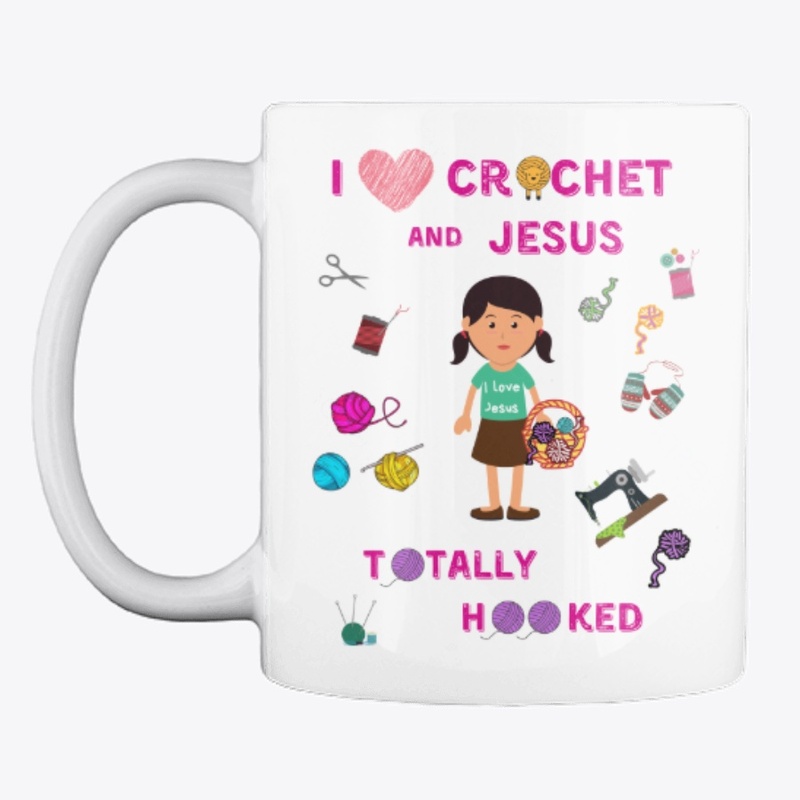 I Love Crochet and Jesus