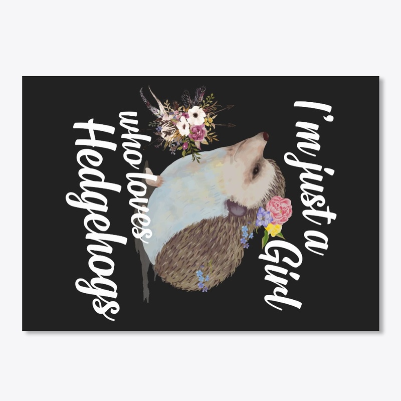 Girl Loves Hedgehogs Watercolor Style