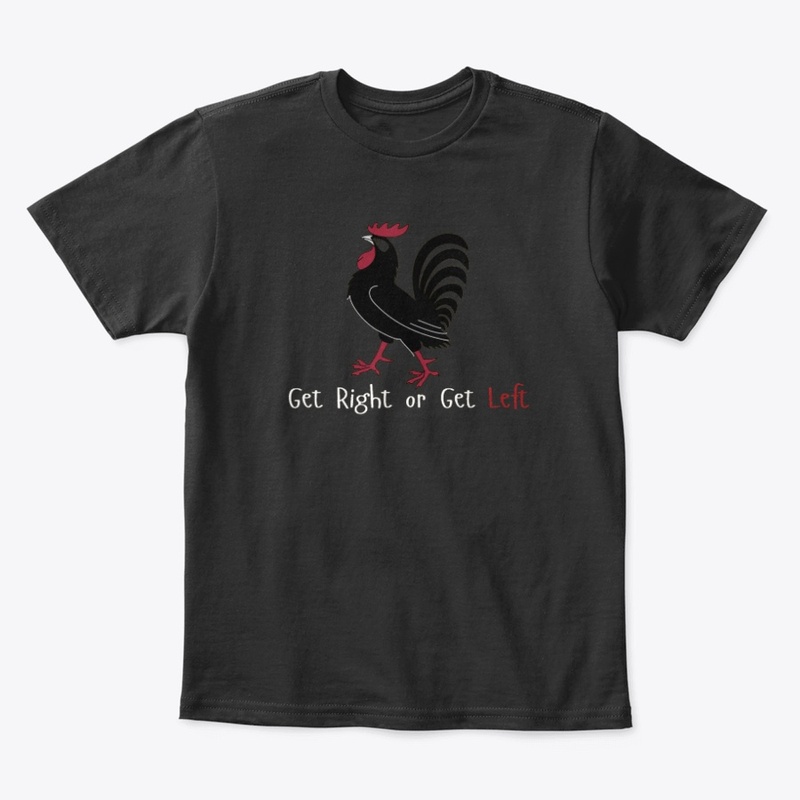 Get Right or Get Left Collection