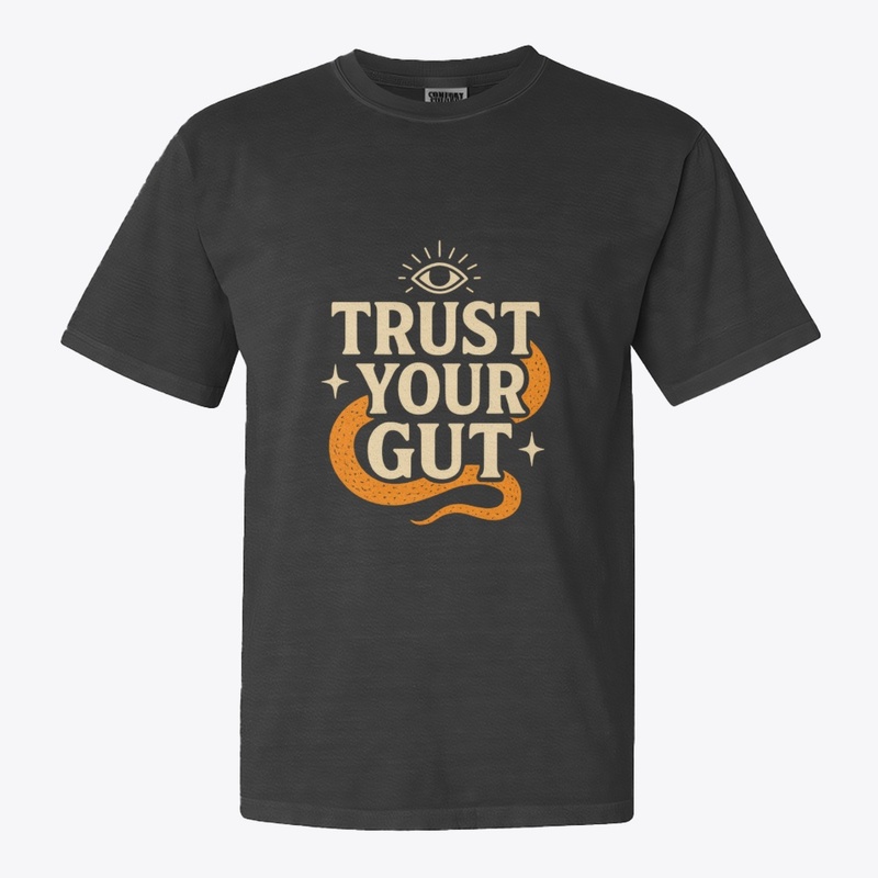 Trust Your GutIntuition Eye Motivational