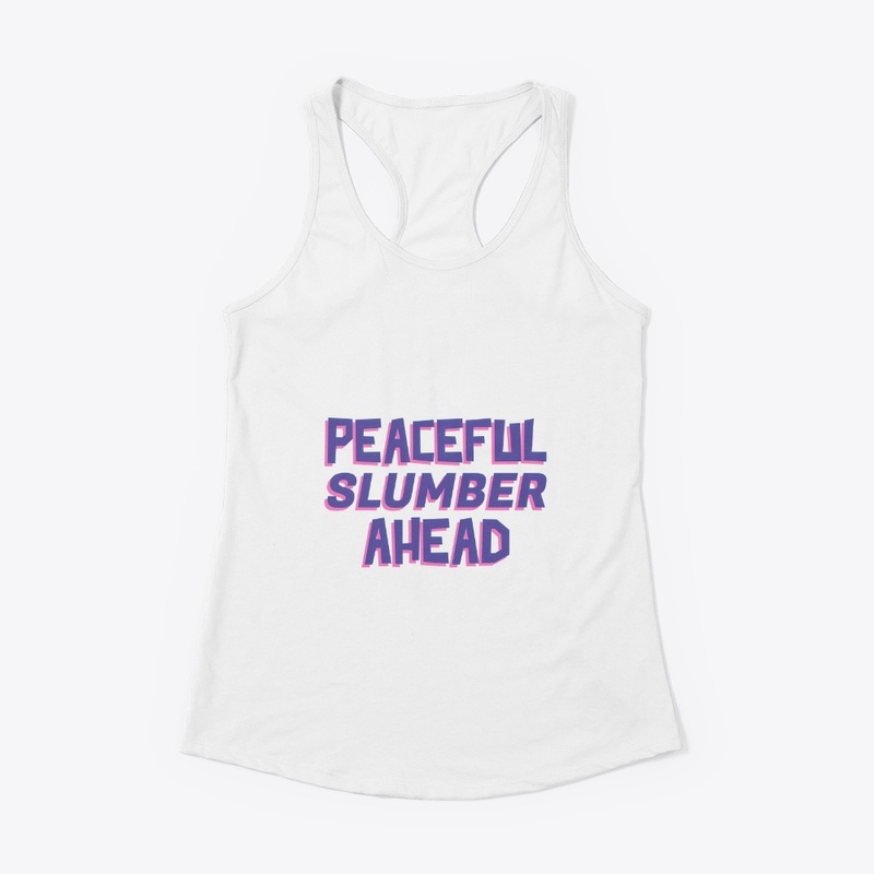 Peaceful Slumber Ahead