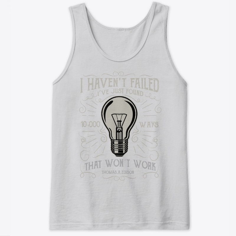 I haven't failed 