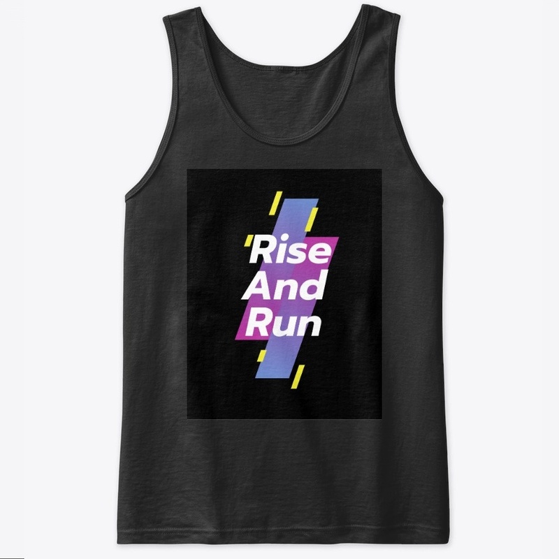 Fitness Quote - Rise And Run