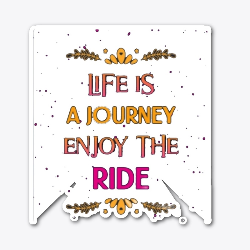 Enjoy life 