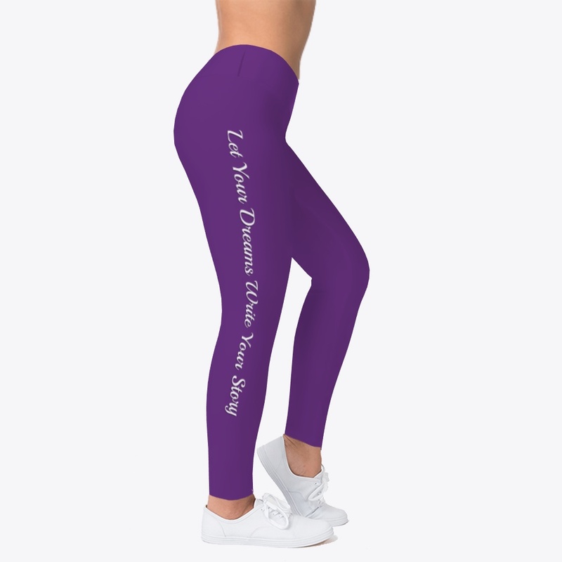 Your Dreams Write Your Story Leggings