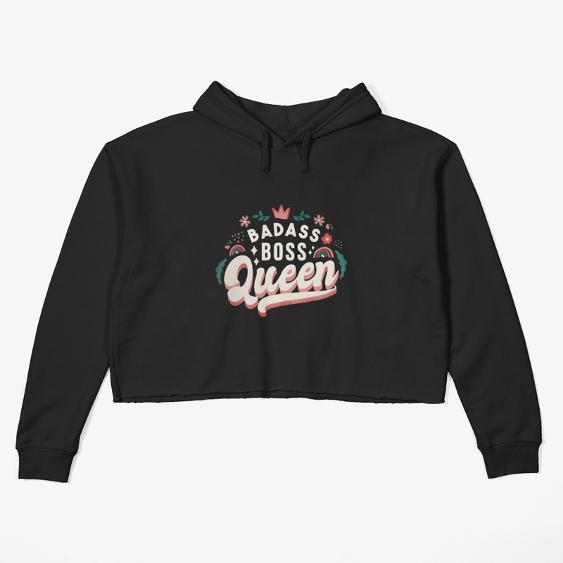 Badass Boss Queen