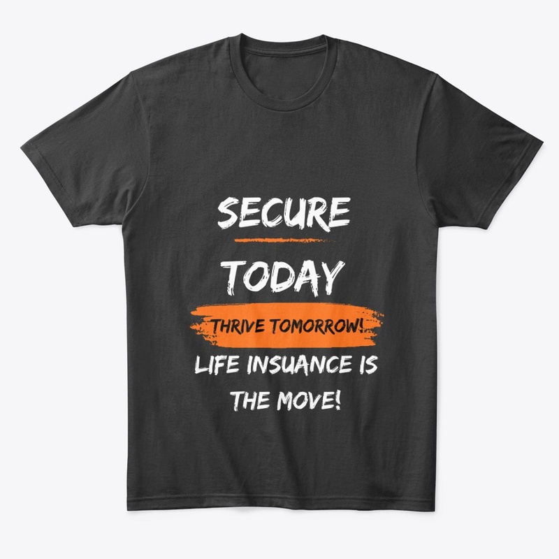 Secure Today Thrive Tomorrow