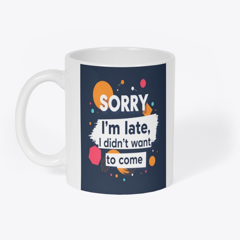 Sorry I’m late, I didn’t want to come
