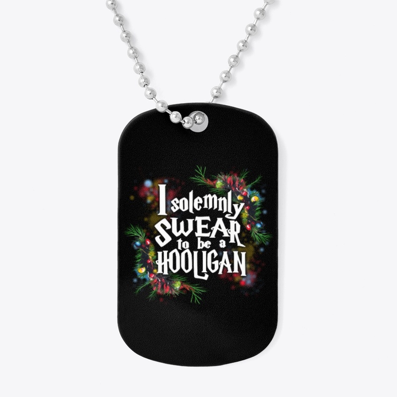 I Swear to be a Hooligan