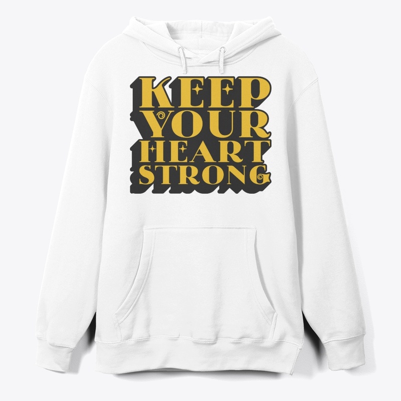 keep your heart strong