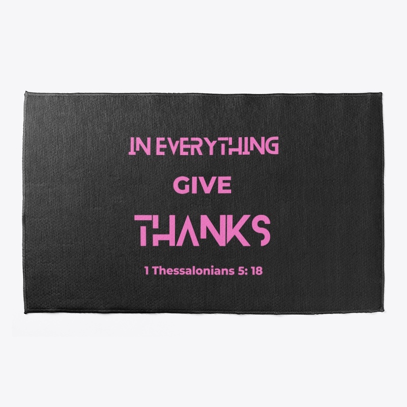 In Everything Give Thanks