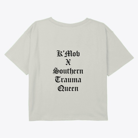 K'mob X Southern Trauma Queen  Natural áo T-Shirt Back