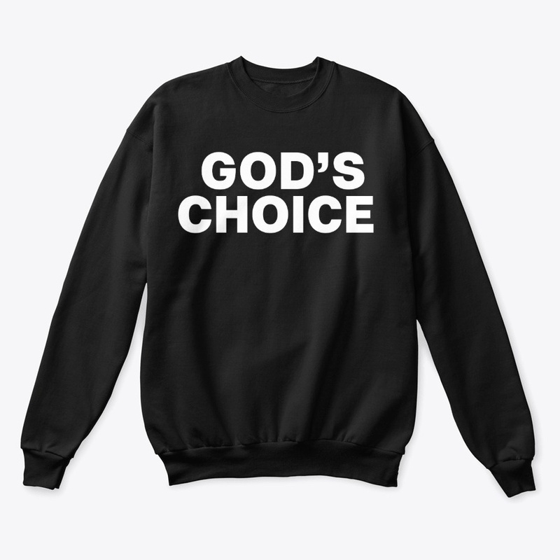God's Choice Crew Neck
