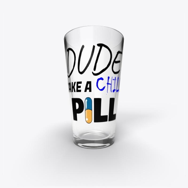Take A Chill Pill